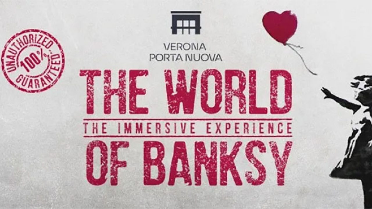The World of Banksy – The Immersive Experience – la mostra a Verona