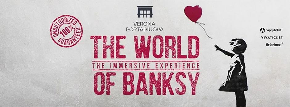 The World of Banksy – The Immersive Experience – la mostra a Verona