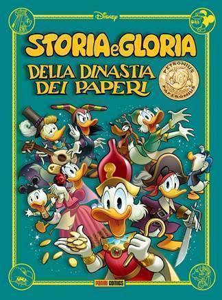 Storia e Gloria della Dinastia dei Paperi – in arrivo il volume antologico