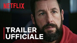 Hustle: il trailer ufficiale del film Netflix con Adam Sandler