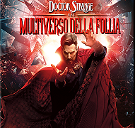 Doctor Strange nel Multiverso della Follia arriva in Home Video dal 26 luglio