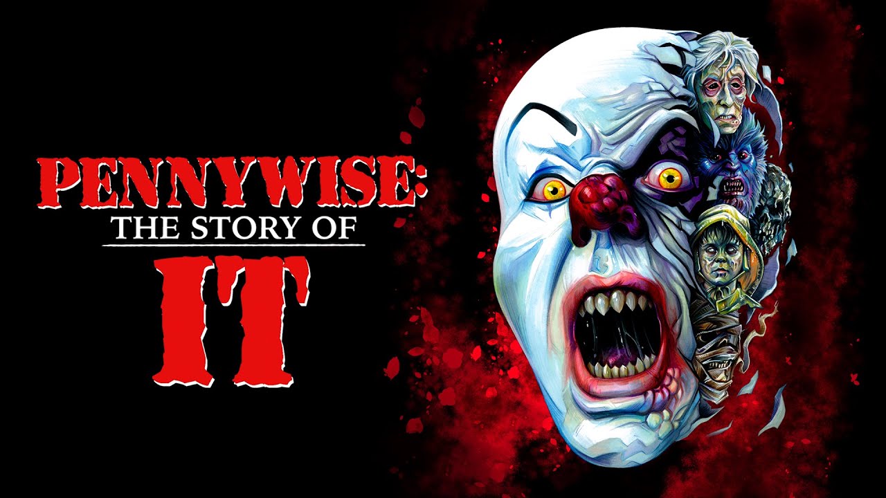 Pennywise: The Story of IT – Il trailer ufficiale del documentario in uscita il 26 luglio