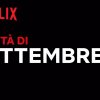 Netflix settembre 2022