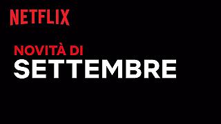 Netflix settembre 2022: tutte le novità sulla piattaforma streaming