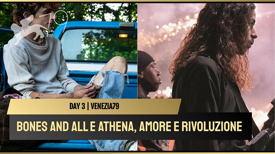 Bones and All, Athena e Un Couple, le video recensioni dal terzo giorno di Venezia