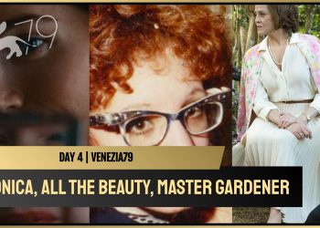 Monica, All the Beauty, Master Gardener e Argentina 1985, le video recensioni del quarto giorno