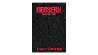 Berserk Deluxe Edition: aperto il preordine del N.1 su Amazon