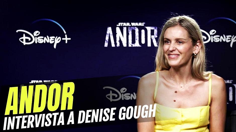 Intervista a Denise Gough, Dreda di Andor