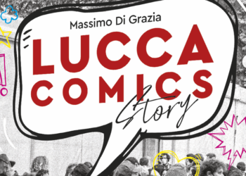 Lucca Comics Story: da oggi in vendita il libro dedicato alla storia della manifestazione