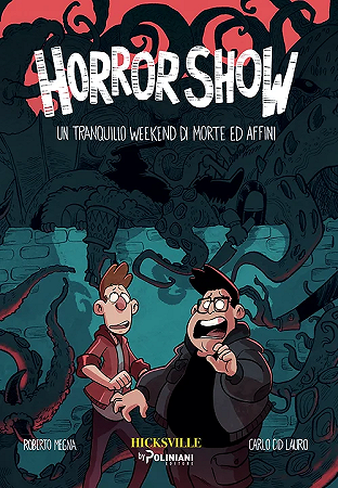 Horror Show, Carlo Lauro, Roberto Megna