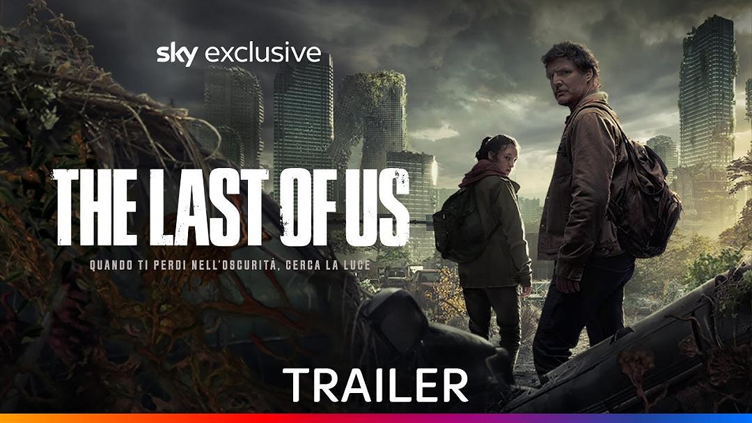 The Last of Us: il trailer ufficiale della serie TV in uscita a gennaio