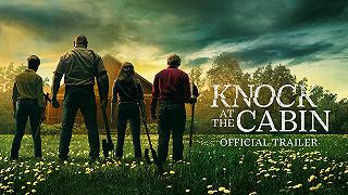 Knock at the Cabin: il nuovo trailer del film di M. Night Shyamalan