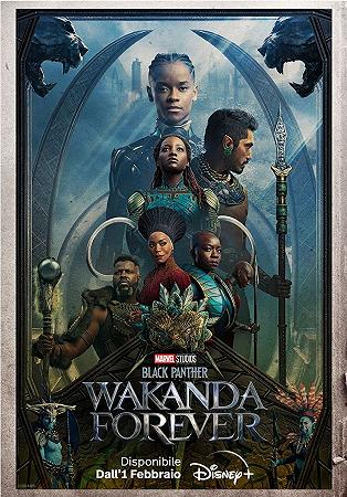 Black Panther Wakanda Forever disney plus