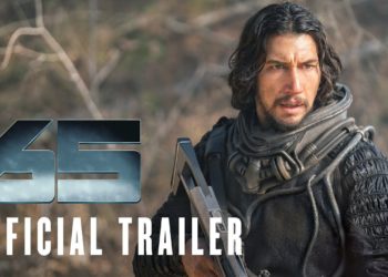 65: New trailer for the movie with Adam Driver vs. the Dinosaurs