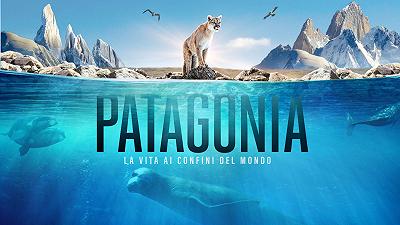 Patagonia – La vita ai confini del mondo: su Sky la docuserie narrata da Pedro Pascal