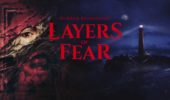 Layers of Fear: mese d'uscita annunciato con un trailer
