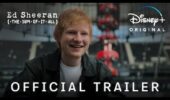 Ed Sheeran: The Sum of It All - Il trailer del documentario Disney+