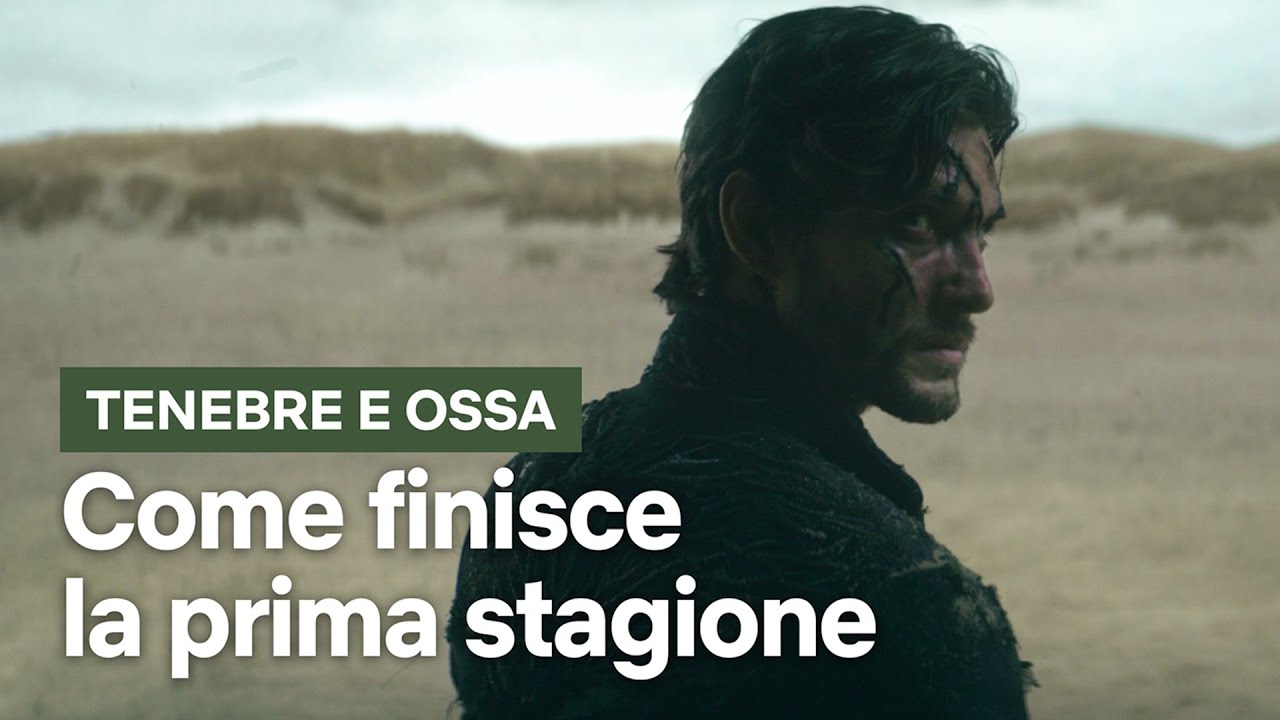 Tenebre e Ossa: come finisce la prima stagione della serie Netflix