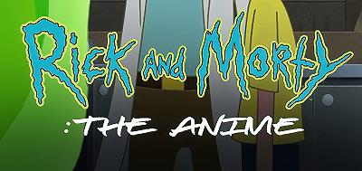 Rick and Morty: The Anime – Ecco la prima immagine ed il periodo d’uscita