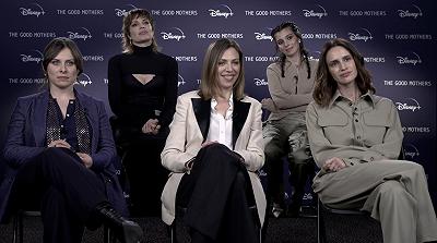 The Good Mothers: l’intervista al cast ed ai registi della nuova serie Disney+
