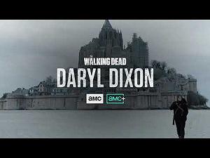 The Walking Dead: Daryl Dixon – Ecco il teaser trailer