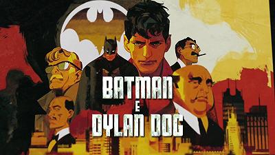 Dylan Dog e Batman: il 26 agosto esce l’ultimo capitolo del crossover a fumetti