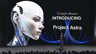 Google sfida OpenAI con Project Astra: l’Intelligenza artificiale che capisce i video